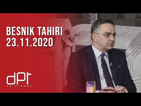 DPT, Besnik Tahiri - 23.11.2020 | T7