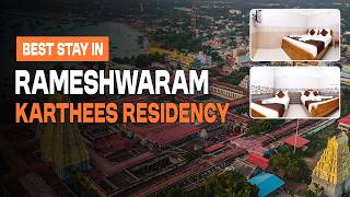 Karthees Residency Rameshwaram | Best Hotel Near Ramanathaswamy Temple | Rameshw
