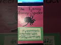 Itsy Bitsy Spider