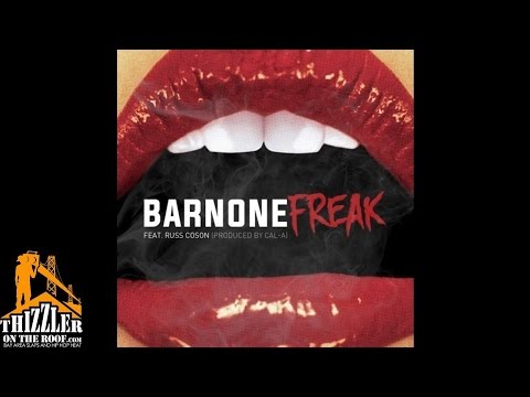 Barnone ft. Russ Coson - Freak [Prod. Cal-A] [Thizzler.com]