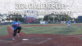 California vs Oklahoma - 2024 Major Challenge Cup!
