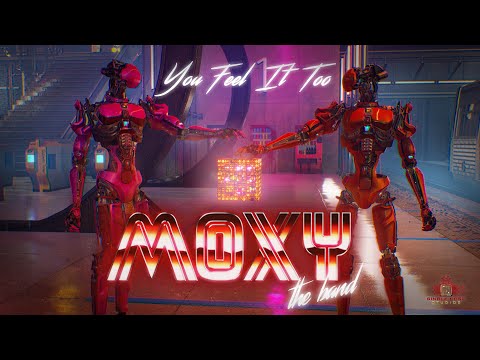 Moxy The Band - You Feel It Too (Animated Music Video)
