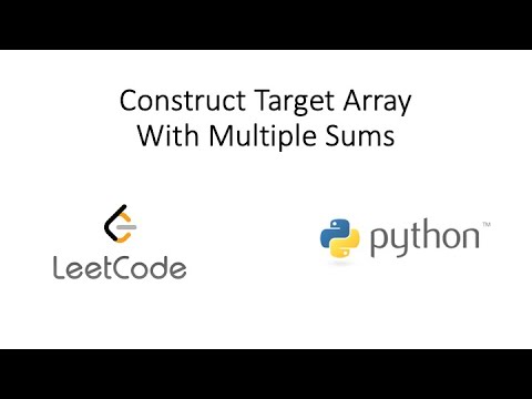 Leetcode Construct Target Array With Multiple Sums Python