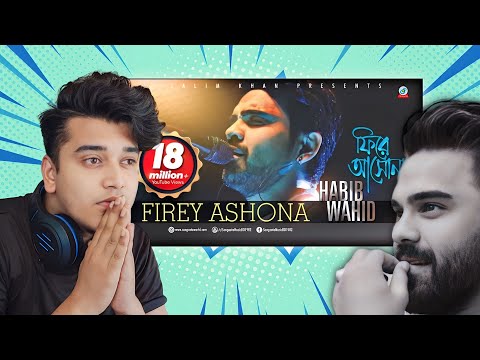 Reacting Habib | Fire Ashona | ফিরে আসোনা | হাবিব | Lyrical Video