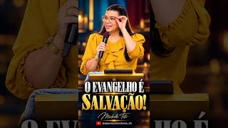 🚨 O EVANGELHO NÃO É UMA MENSAGEM TERAPÊUTICA — É SALVAÇÃO! | Michelle Tito