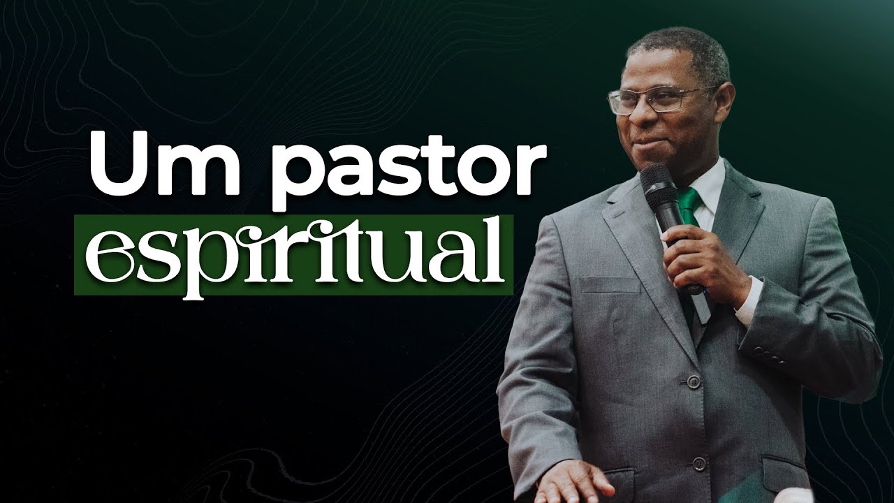UM PASTOR ESPIRITUAL| MINISTRAÇÃO COMPLETA - PR. OSIEL GOMES