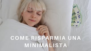 Come risparmia una minimalista | i migliori consigli
