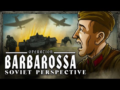 Operation Barbarossa from the Soviet Perspective