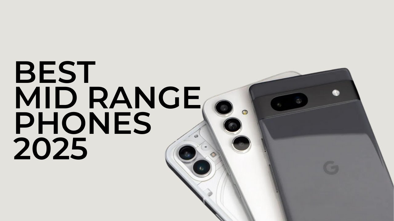 BEST Mid Range Phones of 2024 - Top 5 Reviewed