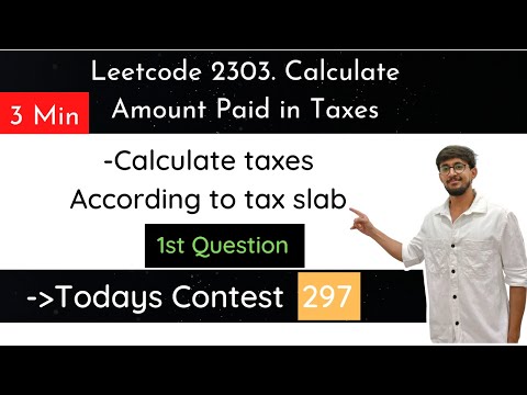 Leetcode 2303. Calculate Amount Paid in Taxes | Hindi