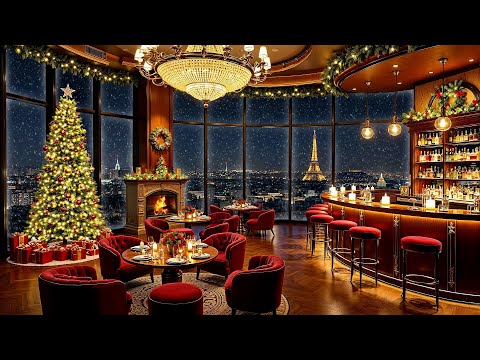 Paris Luxury Bar Ambience with Relaxing Christmas Jazz 🎄 Sweet Saxophone Music for Unwind, Sleep