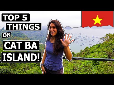 Top 5 Things TO DO on CAT BA ISLAND! (VIETNAM)