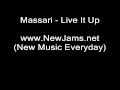 Massari - Live It Up (NEW SONG 2011) 