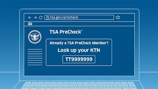 TSA PreCheck Travel with Ease – Known Traveler Number