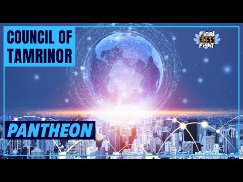 Pantheon Discussion – The Council of Tamrinor – Final Boss Fight Live