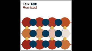 Talk Talk - My Foolish Friend - Extended Mix - (2003 Remaster)