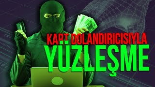 KREDİ KARTI DOLANDIRICISI İLE YÜZLEŞME (Nasıl Korunuruz)