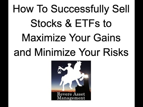 How to Successfully Sell Stocks & ETFs