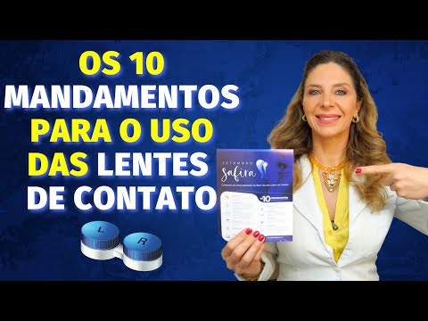 Como Usar Lentes De Contato Corretamente - Os 10 Mandamentos