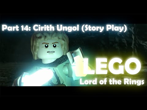 Lego Lord of the Rings - 100% Walkthrough - Part 14: Cirith Ungol (Story Mode)