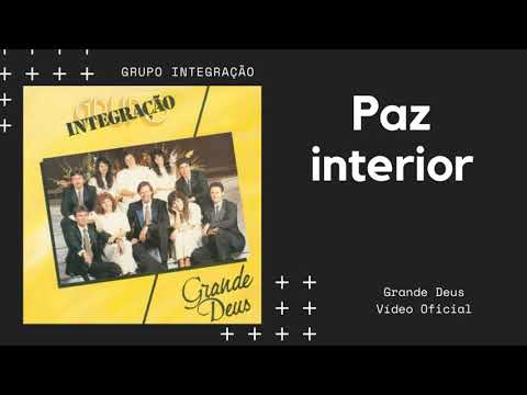 Paz interior - Grupo Integração