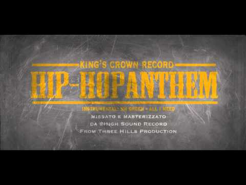 KING'S CROWN RECORD - HIP-HOPANTHEM