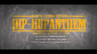 KING'S CROWN RECORD - HIP-HOPANTHEM