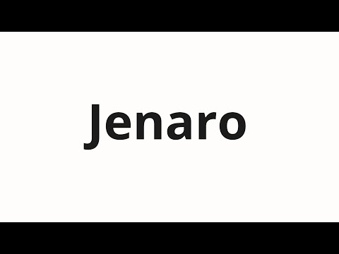How to pronounce Jenaro