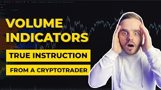 Volume Indicators How to use IT  to make money in Cryptocurrency Trading.