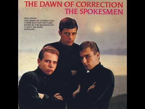THE SPOKESMEN – 07 The Dawn Of Correction