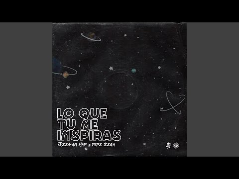 Lo Que Tu Me Inspiras