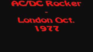 AC/DC - Rocker (Live oct.27 1977 , London )