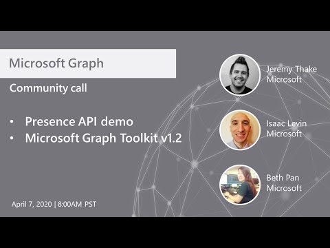 Microsoft Graph community call April 2020