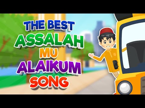 The Best Assalahmu Alaikum Song I Best Islamic Songs For Kids #AssalamuAlaikum