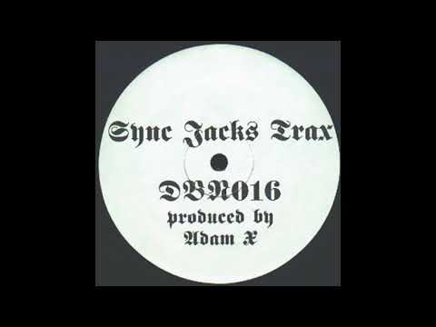 Drop Bass Network 016 - Sync Jacks Trax - A1 - Jammin' Unit & Walker Vs. Adam X - Listen 94 Rmx