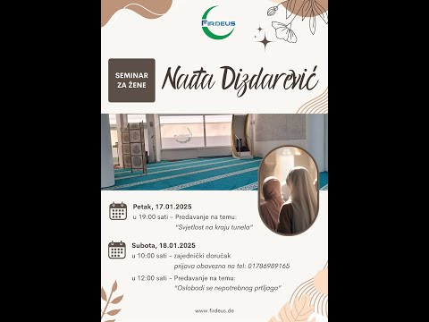 Islamsko predavanje za žene, gost Nađa Dizdarević - Svjetlost na kraju tunela 1. dio