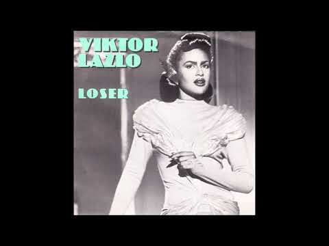 Viktor Lazlo   Loser