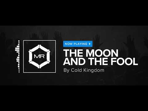 Cold Kingdom - The Moon And The Fool [HD]