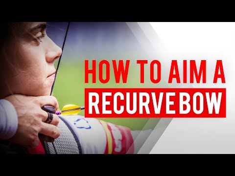 How to aim a recurve bow