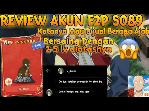REVIEW AKUN F2P SAINGAN SULTAN S89 OPM , MAU DIJUAL BERAPA AJAH - One Punch Man The Strongest