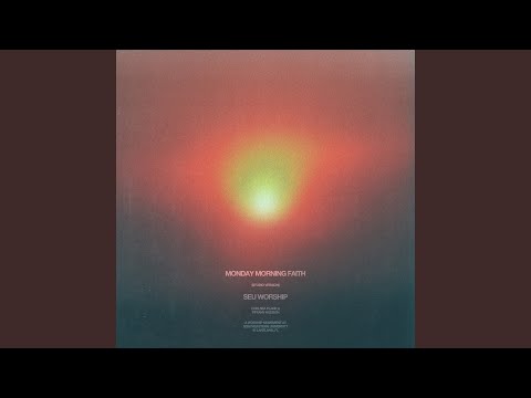 Monday Morning Faith (Studio Version)