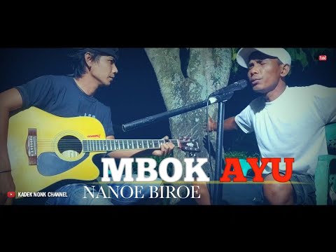 Mbok Ayu Nanoe Biroe akustik