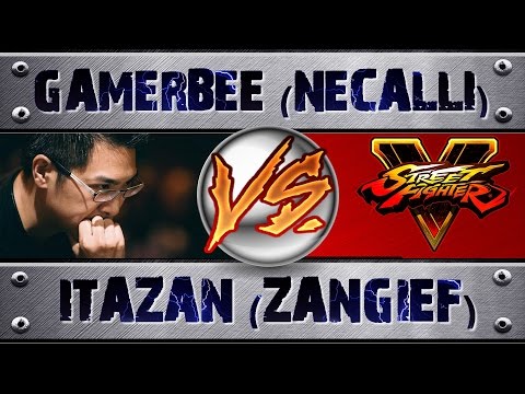 Street Fighter 5 GAMERBEE (NECALLI) VS ITAZAN (ZANGIEF) (X2) PRO RANKED MATCH - VER 1.02 HD