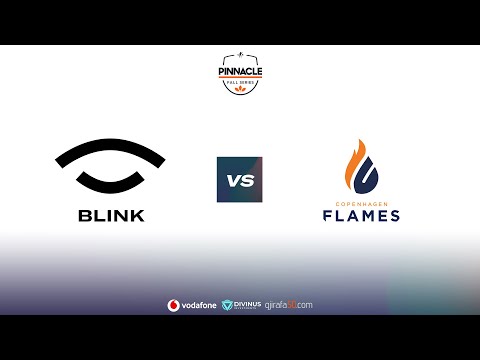 Team BLINK vs Copenhagen Flames Pinnacle Fall Series 3