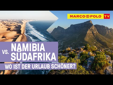 NAMIBIA vs. SÜDAFRIKA - Die Afrikanischen Reiseziele im Vergleich