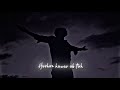 Hosh O Hawas Ab To Khone Lage Hai Lyrics Status Superhit Love Song Status Best Song Lines Status