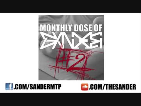 Sander - Monthly Dose of Sander #2 (Dirty/Trash Electro Mix)