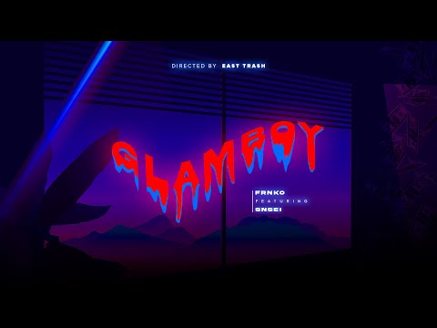 FRNKO - Glamboy (Official Music Video) ft. SNSEI