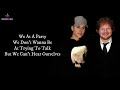 Ed Sheeran & Justin Bieber - I Don't Care (LYRICS)