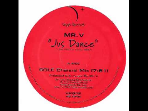 VR012 MR.V Jus Dance (SOLE Channel Mix)